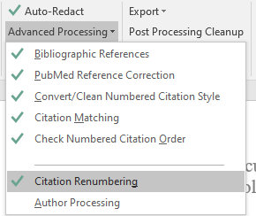 Screenshot of an Advanced Processing menu with 'Citation Renumbering' highlighted. Bibliographic References, PubMed Reference Correction, Convert-Clean Numbered Citation Style, Citation Matching, and Check Numbered Citation Order have already been run