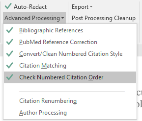 Screenshot of an Advanced Processing dropdown menu with 'Check Numbered Citation Order' highlighted. Bibliographic References, PubMed Reference Correction, Convert-Clean Numbered Citation Style, and Citation Matching have already been run